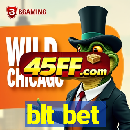 blt bet